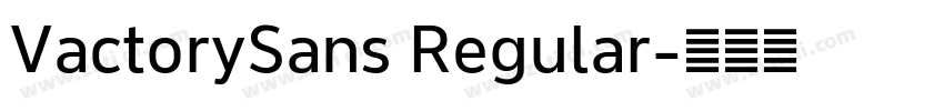 VactorySans Regular字体转换